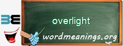 WordMeaning blackboard for overlight